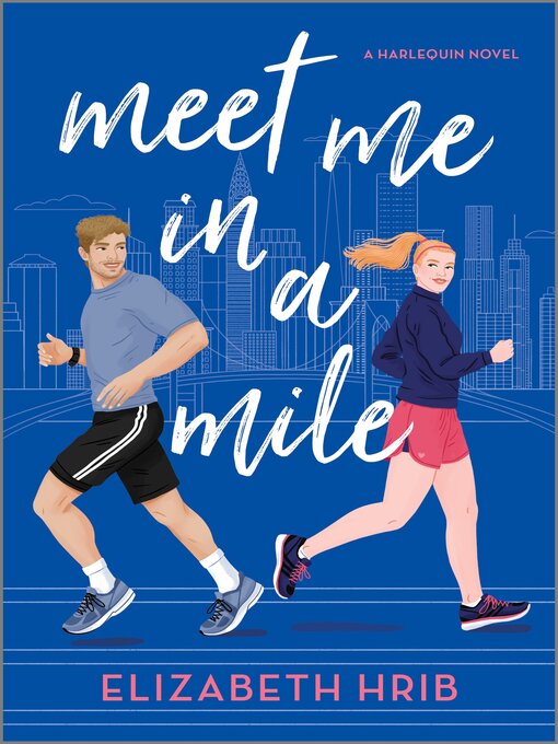 Title details for Meet Me in a Mile by Elizabeth Hrib - Wait list